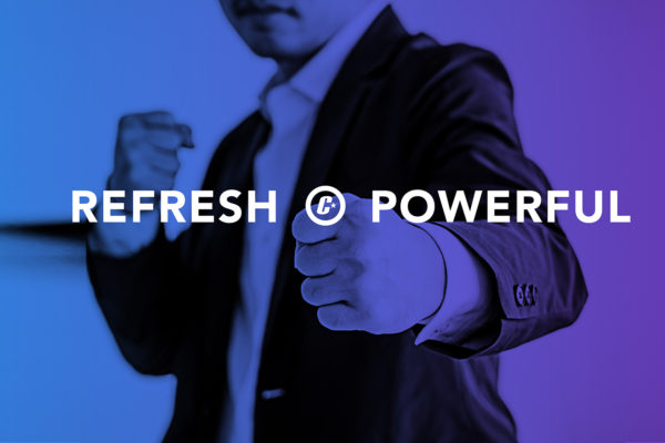 Refresh your brand and be powerful